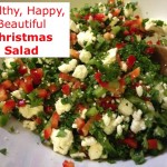 Happy, Healthy, Delicious Christmas Salad